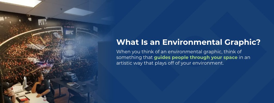 What Is an Environmental Graphic?