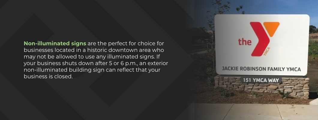 Exterior Non-Illuminated Sign Applications