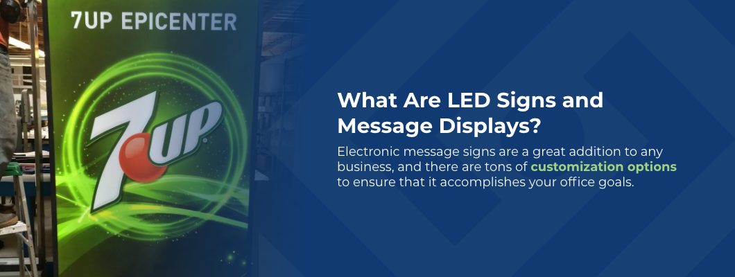 What Are LED Signs and Message Displays