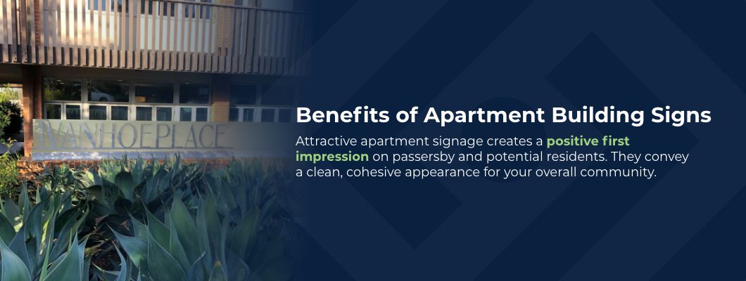 Benefits of Apartment Building Signs